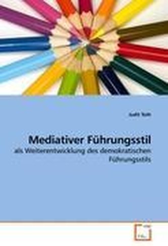 Mediativer Führungsstil