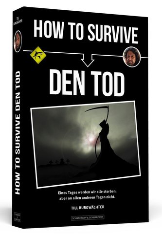 How To Survive den Tod