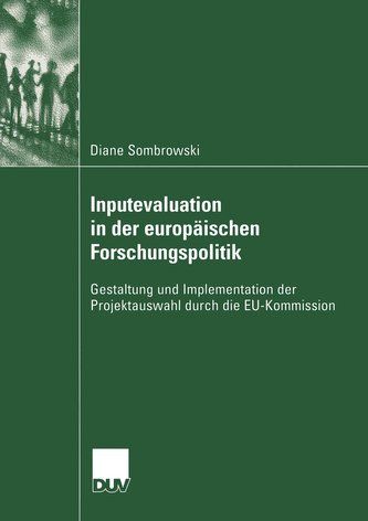 Inputevaluation in der europäischen Forschungspolitik