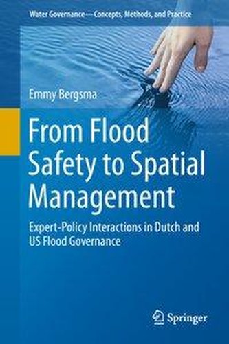 From Flood Safety to Spatial Management