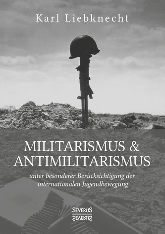 Militarismus und Antimilitarismus