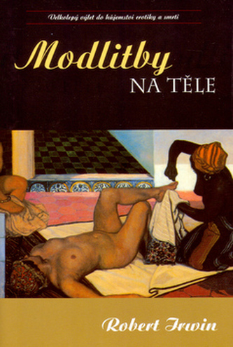 Modlitby na těle (Robert Irwin, 2005)