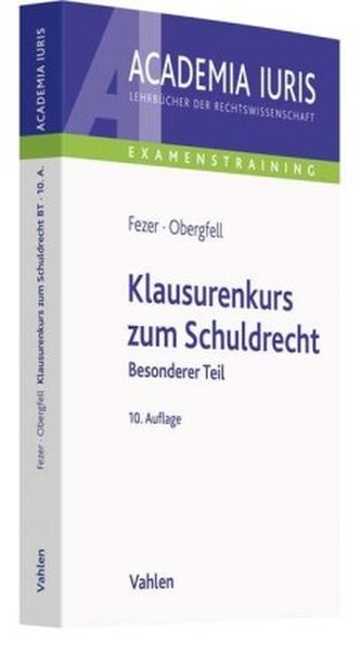 Klausurenkurs zum Schuldrecht Klausurenkurs zum Schuldrecht