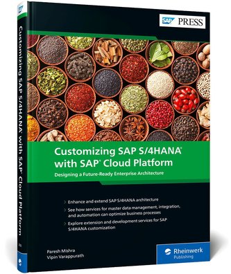 Customizing SAP S/4HANA with SAP Cloud Platform