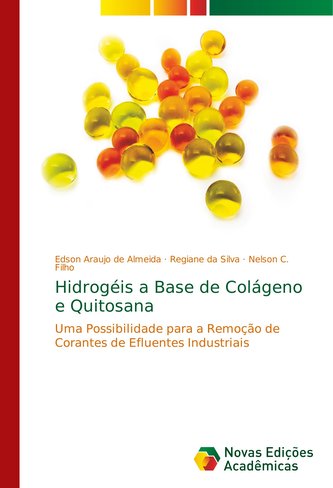 Hidrogéis a Base de Colágeno e Quitosana