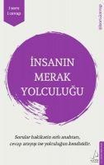 Insanin Merak Yolculugu