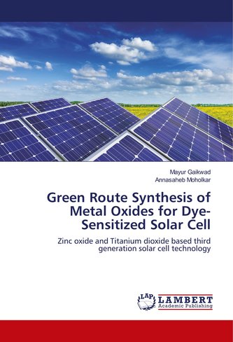 Green Route Synthesis of Metal Oxides for Dye-Sensitized Solar Cell