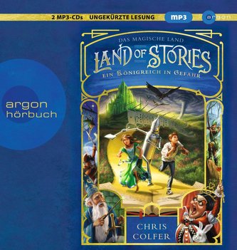 Land of Stories: Das magische Land 4 - Ein Königreich in Gefahr