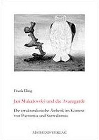Jan Mukarovsky und die Avantgarde
