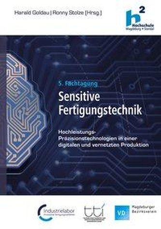 Sensitive Fertigungstechnik