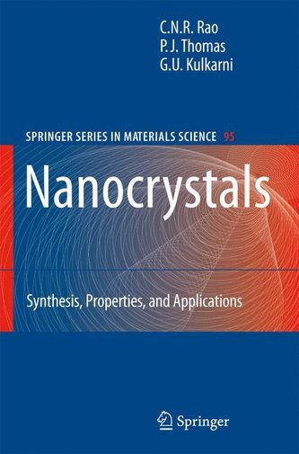 Nanocrystals: Synthesis, Properties and Applications