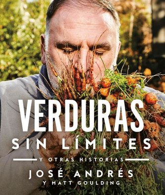 Verduras Sin Límites: Y Otras Historias