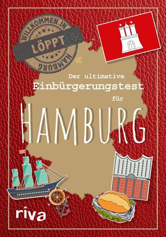 Der ultimative Einbürgerungstest für Hamburg Der ultimative Einbürgerungstest für Hamburg