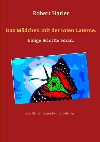 Das Mädchen mit der roten Laterne.