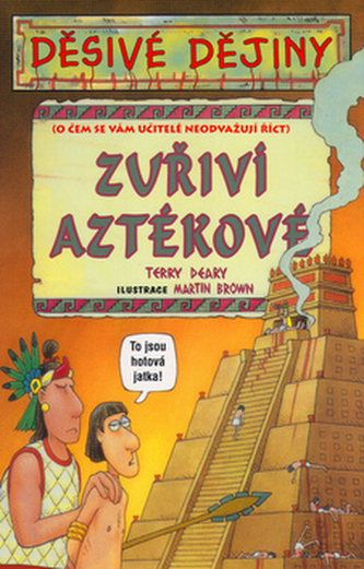 Zuřiví Aztékové