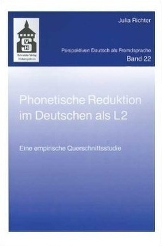 Phonetische Reduktion im Deutschen als L2
