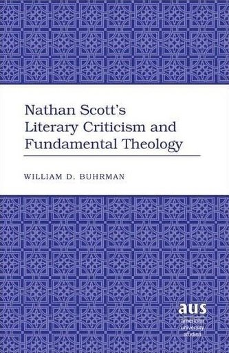Nathan Scott's Literary Criticism and Fundamental Theology