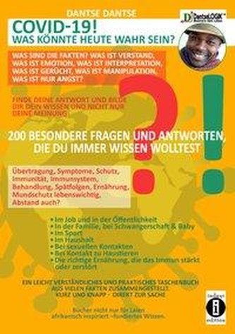 COVID-19! WAS KÖNNTE WAHR SEIN HEUTE? Was sind die Fakten? Was ist Verstand, was ist Emotion, was ist Interpretation, was ist Ge
