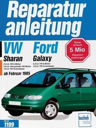 VW Sharan ab Februar 1995. Ford Galaxy