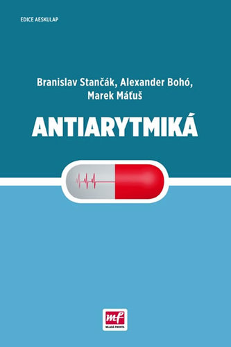 Antiarytmiká (Branislav Stančák, 2016)