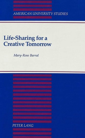 Life-Sharing for a Creative Tomorrow Life-Sharing for a Creative Tomorrow