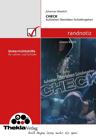 randnotiz. CHECK Aufstehen Überleben Schlafengehen