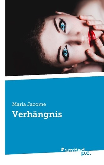 Verhängnis