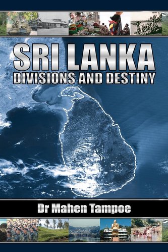 Sri Lanka: Divisions and Destiny