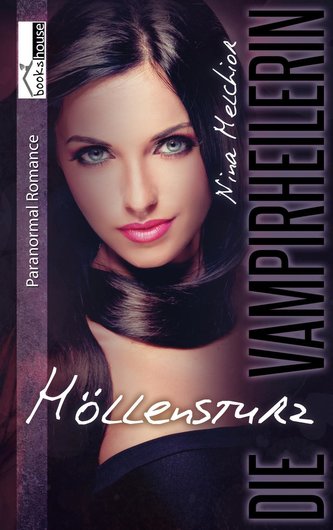 Höllensturz - Die Vampirheilerin 3