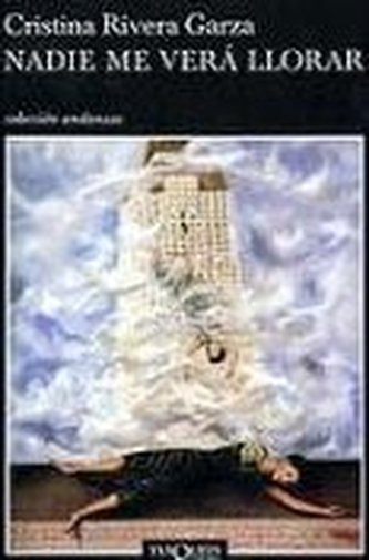 Nadie Me Vera Llorar