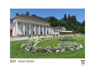 Baden-Baden 2021 - White Edition - Timokrates Kalender, Wandkalender, Bildkalender - DIN A4 (ca. 30 x 21 cm)