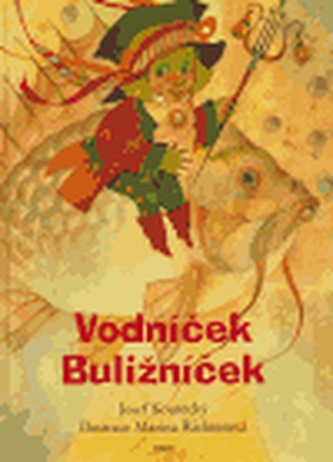 Vodníček Buližníček