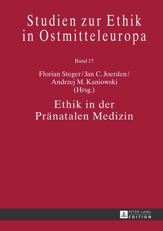 Ethik in der Pränatalen Medizin