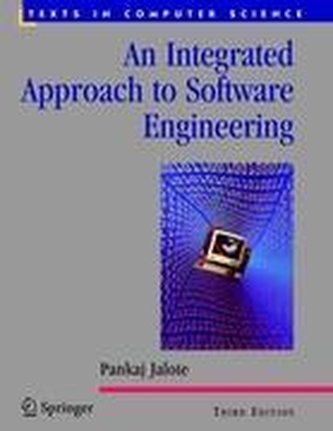 An Integrated Approach to Software Engineering An Integrated Approach to Software Engineering