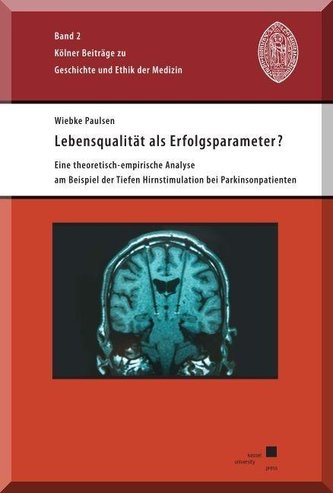 Lebensqualität als Erfolgsparameter?