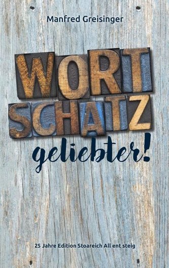 WortSCHATZ, geliebter