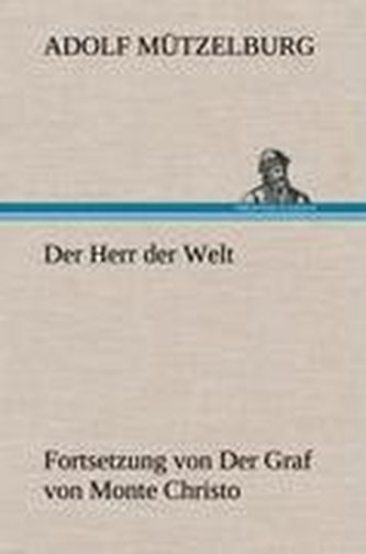 Der Herr der Welt
