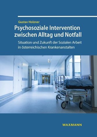Psychosoziale Intervention zwischen Alltag und Notfall