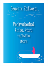 Podivuhodná kniha, ktorá vyčistila more