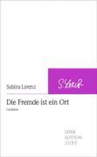 Die Fremde ist ein Ort Die Fremde ist ein Ort