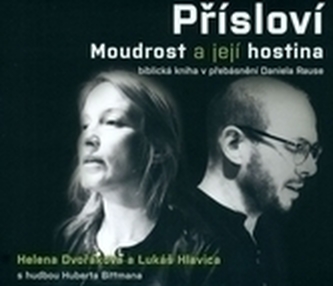 Přísloví - Moudrost a její hostina CD