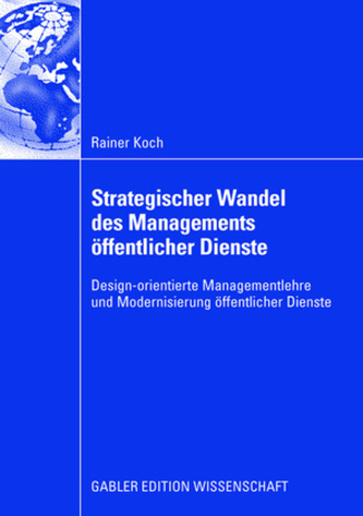 Auf dem Weg zum Management des öffentlichen Dienstes Auf dem Weg zum Management des öffentlichen Dienstes