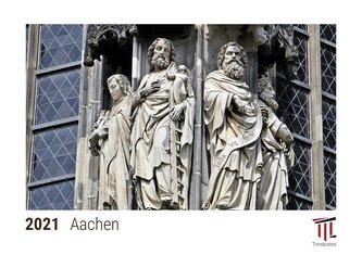 Aachen 2021 - Timokrates Kalender, Tischkalender, Bildkalender - DIN A5 (21 x 15 cm)