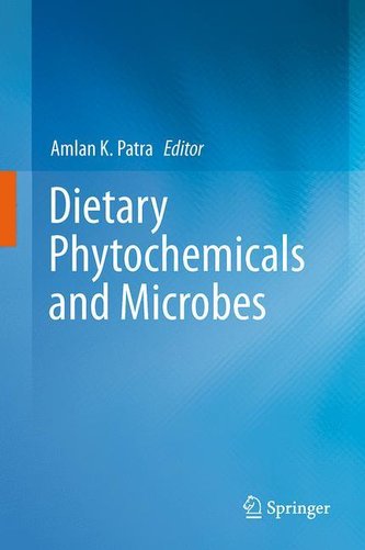 Dietary Phytochemicals and Microbes
