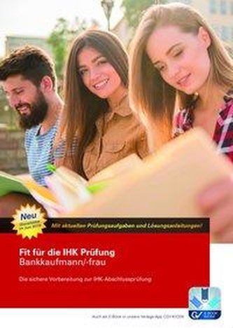 Fit für die IHK Prüfung Bankkaufmann/-frau