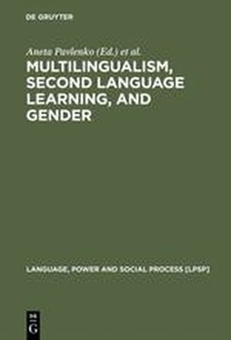 Multilingualism, Second Language Learning and Gender