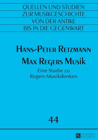 Max Regers Musik