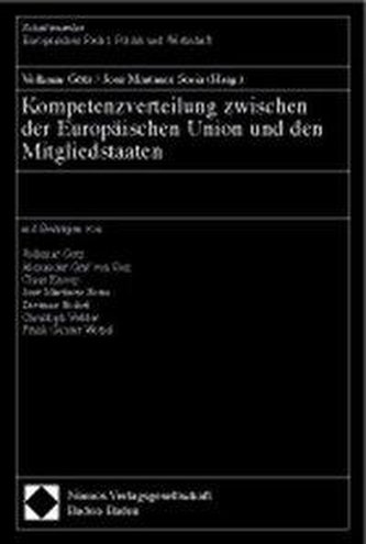 Kompetenzverteilung zwischen der Europäischen Union und den Mitgliedstaaten