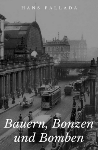 Bauern, Bonzen und Bomben