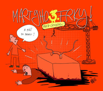 Martyho frky 3 : 3 (Martin Pohl, 2016)